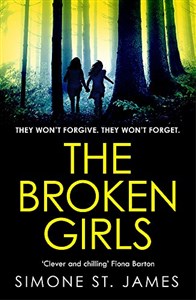 Picture of The Broken Girls: The chilling suspense thriller that will have your heart in your mouth