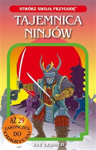 Picture of Tajemnica Ninjów. Stwórz swoją przygodę tom 5