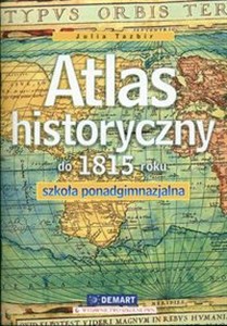Picture of Atlas historyczny do 1815 roku Szkoła ponadgimnazjalna