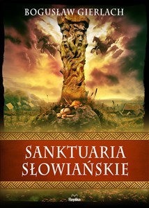 Obrazek Sanktuaria słowiańskie