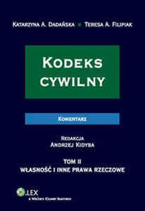 Picture of Kodeks cywilny Komentarz Tom 2 Własność i inne prawa rzeczowe.