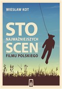 polish book : Sto najważ... - Wiesław Kot