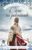Cienie na ... - Małgorzata Garkowska -  foreign books in polish 