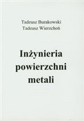 Inżynieria... - Tadeusz Burakowski, Tadeusz Wierzchoń -  Polish Bookstore 