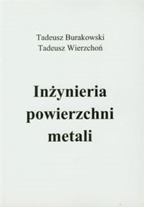 Picture of Inżynieria powierzchni metali