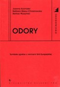 Odory - Joanna Kośmider, Barbara Mazur-Chrzanowska, Bartosz Wyszyński -  Polish Bookstore 