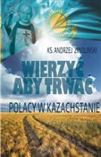 Wierzyć ab... - Andrzej Zwoliński -  Polish Bookstore 