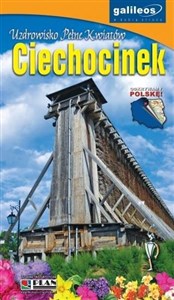 Obrazek Przewodnik - Ciechocinek. Uzdrowisko pełne kwiatów
