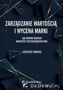 Obrazek Zarządzanie wartością i wycena marki. Jak marka buduje wartość przedsiębiorstwa