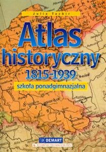 Obrazek Atlas historyczny 1815-1939 Szkoła ponadgimnazjalna