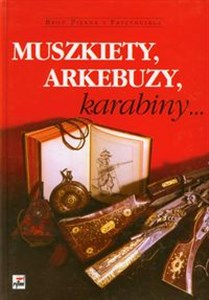 Picture of Muszkiety arkebuzy karabiny