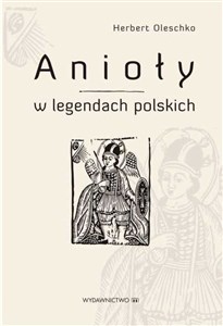 Obrazek Anioły w legandach polskich