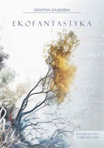 Picture of Ekofantastyka Ujęcie sympojetyczne