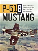 P-51B Must... - James William Marshall, Lowell F. Ford -  foreign books in polish 
