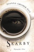 Książka : Skarby - Joanna Gromek-Illg