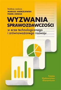 Picture of Wyzwania sprawozdawczości w erze technologicznego i zrównoważonego rozwoju