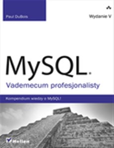 Obrazek MySQL Vademecum profesjonalisty