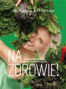 Na zdrowie... - Hanna Stolińska -  Polish Bookstore 