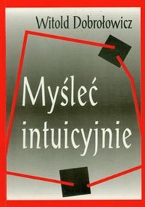 Obrazek Myśleć intuicyjnie