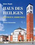 Haus des H... - Adam Bujak, Jolanta Sosnowska -  Książka z wysyłką do UK