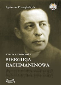 Picture of Sonata w twórczości Siergieja Rachmaninowa + 2 płyty CD)