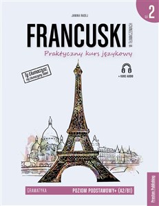 Picture of Francuski w tłumaczeniach 2 Gramatyka Poziom podstawowy+ (A2/B1) Praktyczny kurs językowy