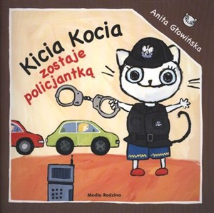 Picture of Kicia Kocia zostaje policjantką