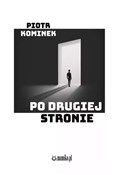 Książka : Po drugiej... - Piotr Kominek