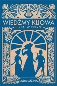 Obrazek Wiedźmy Kijowa Strzał w operze