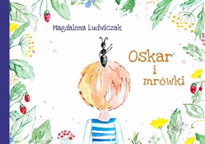 Picture of Oskar i mrówki