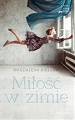 Miłość w z... - Magdalena Bielska -  foreign books in polish 