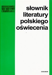Obrazek Słownik literatury polskiego oświecenia