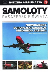 Picture of Samoloty pasażerskie świata Tom 13 Rodzina Airbus A320