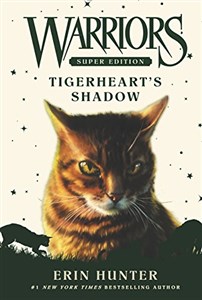 Obrazek Hunter, E: Warriors Super Edition: Tigerheart's Shadow