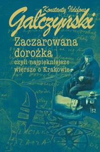 Picture of Zaczarowana dorożka czyli najpiękniejsze wiersze o Krakowie
