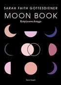 Moon Book ... - Sarah Faith Gottesdiener -  Polish Bookstore 