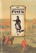 Pamiętniki... - Jan Chryzostom Pasek -  Polish Bookstore 