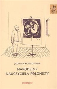 Picture of Narodziny nauczyciela polonisty