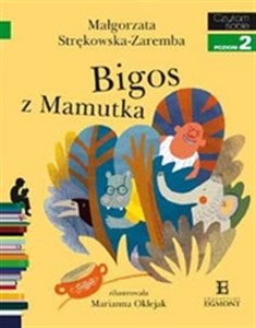 Obrazek Bigos z Mamutka Czytam sobie Poziom 2