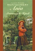 Ania z Szu... - Lucy Maud Montgomery -  foreign books in polish 