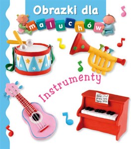 Picture of Instrumenty. Obrazki dla maluchów