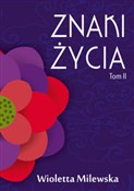 Znaki życi... - Wioletta Milewska -  books in polish 