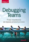 Książka : Debugging ... - Brian W. Fitzpatrick, Ben Collins-Sussman