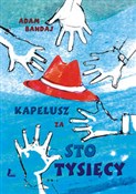 Polska książka : Kapelusz z... - Adam Bahdaj