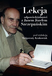 Obrazek Lekcja odpowiedzialności z Janem Józefem Szczepańskim