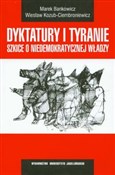 Dyktatury ... - Marek Bankowicz, Wiesław Kozub-Ciembroniewicz -  books from Poland