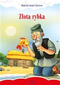 Złota rybk... - Jacob Grimm, Wilhelm Grimm -  books from Poland