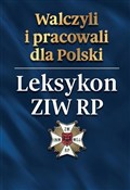 Książka : Walczyli i... - Opracowanie Zbiorowe