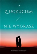 Z uczuciem... - Katarzyna Szwedo -  Polish Bookstore 