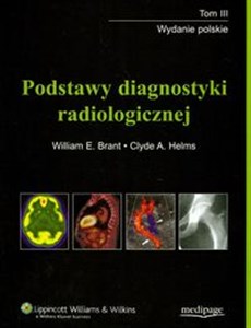 Picture of Podstawy diagnostyki radiologicznej t.3